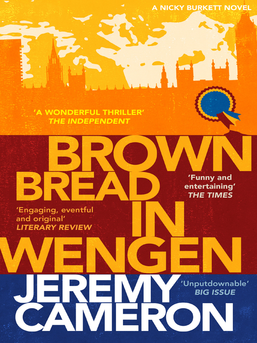 Title details for Brown Bred In Wengen by Jeremy Cameron - Available